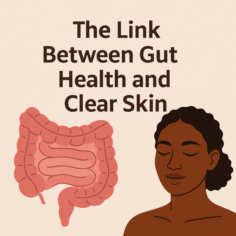 Wellness: The Link Between Gut Health and Clear Skin